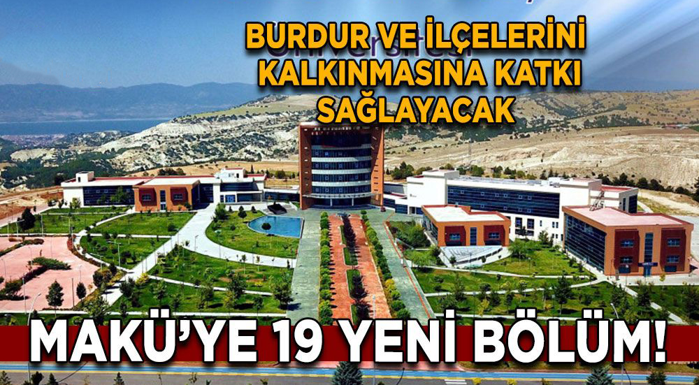 MAKÜ’de Açılan Bölümler Geleceğe Yön Verecek